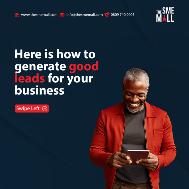 Here is How to generate good leads for your business