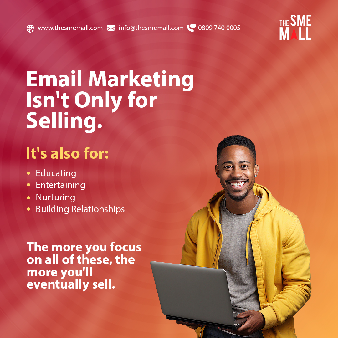 Email Marketing isn't only for selling