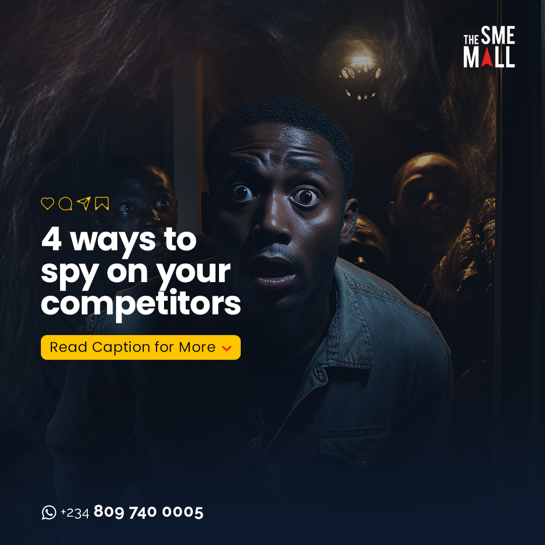 4 ways to spy on your competitors